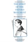 The Spirit of the Oxford Movement : Tractarian Essays - Book