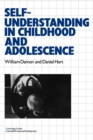 Self-Understanding in Childhood and Adolescence - Book