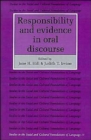 Responsibility and Evidence in Oral Discourse - Book