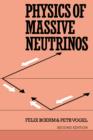 Physics of Massive Neutrinos - Book