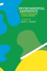 Environmental Aesthetics : Theory, Research, and Application - Book