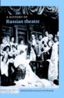 A History of Russian Theatre - Book