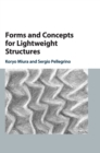 Forms and Concepts for Lightweight Structures - Book