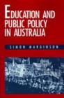 Education and Public Policy in Australia - Book
