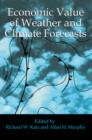 Economic Value of Weather and Climate Forecasts - Book