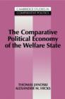 The Comparative Political Economy of the Welfare State - Book
