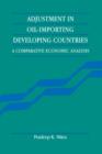 Adjustment in Oil-Importing Developing Countries : A Comparative Economic Analysis - Book