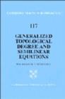 Generalized Topological Degree and Semilinear Equations - Book