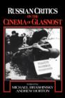 Russian Critics on the Cinema of Glasnost - Book