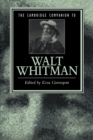 The Cambridge Companion to Walt Whitman - Book