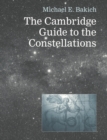 The Cambridge Guide to the Constellations - Book
