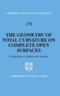 The Geometry of Total Curvature on Complete Open Surfaces - Book