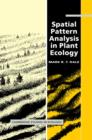 Spatial Pattern Analysis in Plant Ecology - Book