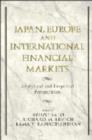 Japan, Europe, and International Financial Markets : Analytical and Empirical Perspectives - Book