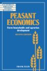 Peasant Economics : Farm Households in Agrarian Development - Book