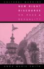 New Right Discourse on Race and Sexuality : Britain, 1968-1990 - Book