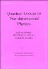 Quantum Groups in Two-Dimensional Physics - Book