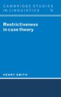 Restrictiveness in Case Theory - Book