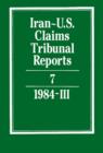 Iran-U.S. Claims Tribunal Reports: Volume 7 - Book