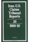 Iran-U.S. Claims Tribunal Reports: Volume 20 - Book
