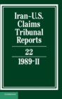 Iran-US Claims Tribunal Reports: Volume 22 - Book
