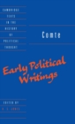 Comte: Early Political Writings - Book