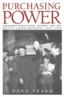 Purchasing Power : Consumer Organizing, Gender, and the Seattle Labor Movement, 1919-1929 - Book