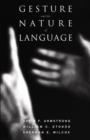 Gesture and the Nature of Language - Book