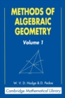 Methods of Algebraic Geometry: Volume 1 - Book
