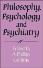 Philosophy, Psychology and Psychiatry - Book