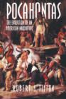 Pocahontas : The Evolution of an American Narrative - Book