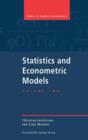 Statistics and Econometric Models: Volume 2, Testing, Confidence Regions, Model Selection and Asymptotic Theory - Book
