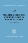 Multiplicities and Chern Classes in Local Algebra - Book