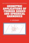 Geometric Applications of Fourier Series and Spherical Harmonics - Book