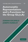 Automorphic Representations and L-Functions for the General Linear Group: Volume 1 - Book