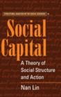 Social Capital : A Theory of Social Structure and Action - Book