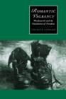 Romantic Vagrancy : Wordsworth and the Simulation of Freedom - Book