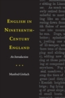 English in Nineteenth-Century England : An Introduction - Book