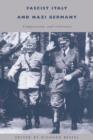 Fascist Italy and Nazi Germany : Comparisons and Contrasts - Book