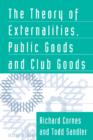 The Theory of Externalities, Public Goods, and Club Goods - Book