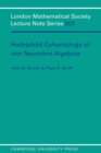 Hochschild Cohomology of Von Neumann Algebras - Book