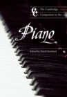The Cambridge Companion to the Piano - Book