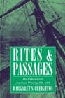 Rites and Passages : The Experience of American Whaling, 1830-1870 - Book