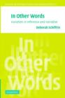 In Other Words : Variation in Reference and Narrative - Book