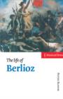 The Life of Berlioz - Book