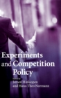 Experiments and Competition Policy - Book