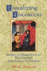 Visualizing Boccaccio : Studies on Illustrations of the Decameron, from Giotto to Pasolini - Book