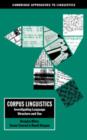 Corpus Linguistics : Investigating Language Structure and Use - Book