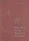 Hugo Wolf and the Wagnerian Inheritance - Book