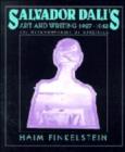 Salvador Dali's Art and Writing, 1927-1942 : The Metamorphosis of Narcissus - Book